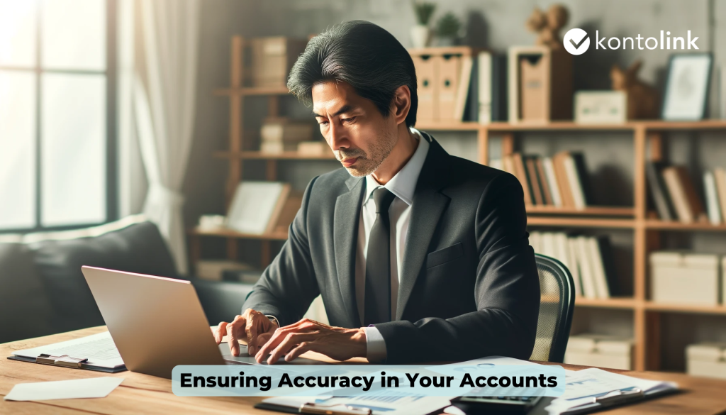 Ensuring Accuracy in Your Accounts
